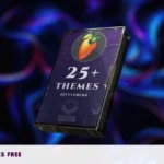 25+ FL STUDIO 21 THEMES – SKINS