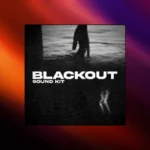 WhatsWrongChase & ProdGateway Blackout (Sound Kit)